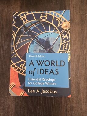 World of Ideas : Essential Readings for College Writers by Lee Jacobus 2020